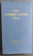 Guida Ai Ristoranti E Trattorie D'Italia - Accademia Italiana Cucina - 1961                                              - Haus Und Küche