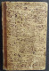 Prose S. Pellico - Le Mie Prigioni - I Doveri Degli Uomini - Ed. SEI - 1855                                              - Livres Anciens