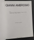 Gianni Ambrogio - Ed. Canova - 1981                                                                                      - Arts, Antiquités