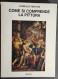 Come Si Comprende La Pittura - L. Venturi - Ed. Einaudi - 1975                                                           - Arte, Antigüedades