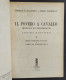 Teatro N.28 - Il Povero A Cavallo - G.S. Kaufman E M. Connelly - Ed. Il Dramma - 1947                                    - Cinema Y Música