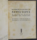 Teatro N.16 - Santa Uliva - A. Lazzarini - Ed. Il Dramma - 1946                                                          - Cinema E Musica