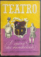 Teatro N.3 - L'Opera Dei Mendicanti - J. Gay - Ed. Il Dramma - 1943                                                      - Film Und Musik