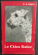 Le Chien Retier - M. Loquet                                                                                              - Pets