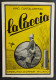 La Caccia - N. Cantalamessa - Ed. Sperling & Kupfer - 1950                                                               - Caza Y Pesca