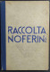 Raccolta Noferini - Galleria Pesaro - Ed. D'Arte Bestetti - 1934                                                         - Arte, Antigüedades