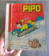 ALBUM PIPO N° 17 Avec N°  157.158.159.160.161.163. Dedans  EO De 1959 - Tintin