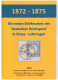 1872-1875, Die Ersten Briefmarken Der Deutschen Reichspost In Elsass - Lothringen 1872 - 1875 - Philatelie Und Postgeschichte