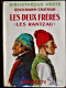 Erckmann-Chatrian - Les Deux Frères - ( Les RANTZAU ) - Bibliothèque Verte - Hachette  - ( 1948 ) . - Bibliothèque Verte