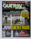 I115149 Guerin Sportivo A. LXXXVII N. 17 1998 - Juventus - Roma Lazio - Eurocopp - Sports