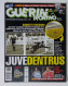 I115149 Guerin Sportivo A. LXXXVII N. 17 1998 - Juventus - Roma Lazio - Eurocopp - Sport