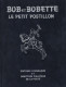 Bob Et Bobette - Le Petit Postillon - 56 Pages - Avec Encart Numerote - Autres & Non Classés