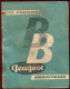 BB Peugeot Monovitesse (BB1 N, BB1 T, BB1 TL, BB1 TLS) - Notice D'Entretien - 1959 - Moto