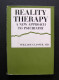Reality Therapy: A New Approach To Psychiatry Glasser, W. 1965 - Psicología