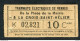 Ticket Billet Tramway Début XXe "Tramways Electriques De Rennes / Place De La Mairie - Croix St Hélier - 10 Cmes" - Europa