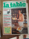 116 //  LA TABLE MAGAZINE / 1976 / CHEZ ROGER PIERRE.... - Cooking & Wines