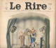 Journal Humoristique, LE RIRE, 3 Mars 1934, 18 Pages, 4 Scans, Illustrateurs, Illustraions,  Frais Fr 2.95 E - Otros & Sin Clasificación