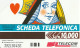 SCHEDA TELEFONICA TELECOM - DONNA DI CUORI (2 SCANS) - Publieke Thema