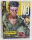 I111377 MISTER NO REVOLUTION N. 1 - Brucia, Ragazzo, Brucia! - Audace / Bonelli - Bonelli