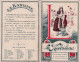 CALENDRIER LA KABILINE 1914 - Pour Teindre Soi Même Les Etoffes En Toutes Nuances - Small : 1901-20