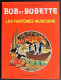 BD BOB ET BOBETTE - HS PUB 15 - Les Fantômes Musiciens - EO 1981 Phydor - Bob Et Bobette