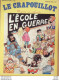 Le Crapouillot N°69 ECOLE En GUERRE James Dean Alain Savary Jules Ferry Tsarine Alice - Humour