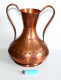 VILLEDIEU JOLI ANCIEN GRANDE JARRE CRUCHE VASE POT A ANSE En CUIVRE MARTELÉ 33cm / ART DECORATIF / DE LA TABLE (0507.17) - Koper