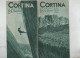 Cortina La Reine Des Dolomites - Tourism Brochures