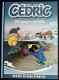 BD CEDRIC - Compil 2 - Dérapages Contrôlés - EO 2009 - Cédric