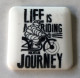 Badge Peu Courant MICHELIN Bibendum - Life Is A Riding Journey - Moto - Motorcycle UK - Moto