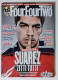 I115566 FOUR FOUR TWO ITALIA 2014 N. 6 - Suarez / Lamela / Football E Jihad - Sport