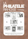 REVUE LA PHILATELIE FRANCAISE N° 334 De Mars 1982 - Frans (vanaf 1941)