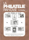 REVUE LA PHILATELIE FRANCAISE N° 334 De Mars 1982 - Français (àpd. 1941)