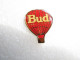 PIN'S    MONTGOLFIERE   BALLON  BUD    KING OF  BEERS  BIÈRE  Belle Qualité - Airships