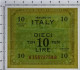 10 LIRE OCCUPAZIONE AMERICANA IN ITALIA BILINGUE FLC A-B 1943 A QFDS - 2. WK - Alliierte Besatzung