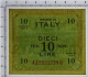 10 LIRE OCCUPAZIONE AMERICANA IN ITALIA BILINGUE FLC A-B 1943 A QFDS - Occupazione Alleata Seconda Guerra Mondiale