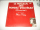 B7 / LP  Film " Le Meilleur Des Mondes Possibles " -  46227 - France 1973 - M/EX - Filmmusik