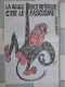 CHARLIE HEBDO 1997 N° 249  AFFICHES SPECIAL STRASBOURG MEGRET LE PEN DEMAIN ON GAZE GRATIS - Humour