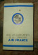 Gauloises Caporal Disque Bleu - Paquet De 5 Cigarettes Vide - Publicité Air France - Otros & Sin Clasificación