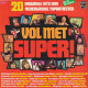 * LP * VOL MET SUPER (20 Originele Hits Van Nederlandse Topartiesten) (Holland 1974) - Hit-Compilations