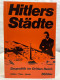 Hitlers Städte : Baupolitik Im Dritten Reich ; E. Dokumentation. - 4. Neuzeit (1789-1914)