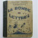 Delcampe - LIVRE 1947 SYLLABAIRE ET PREMIERES LECTURES LA RONDE DES LETTRES COLLECTION THERENTY JEAN SAUVESTRE ILLUSTR. R BRESSON - 0-6 Years Old