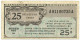 25 CENTS MILITARY PAYMENT CERTIFICATE UNITED STATES 17/09/1946 QBB - 2. WK - Alliierte Besatzung