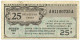 25 CENTS MILITARY PAYMENT CERTIFICATE UNITED STATES 17/09/1946 QBB - Allied Occupation WWII
