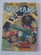 MUSTANG  N° 86  Avec  TEX WILLER - Mustang