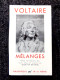 LA PLEIADE  VOLTAIRE  MELANGES   EDT 1961 BON ETAT - La Pléiade