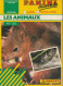 Collection PANINI Découvertes N°1.01 : Les Animaux : Documentation Scolaire : Biologie - 1989 (Voir Photos). - Unclassified