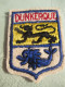 Ecusson Tissu Ancien / France /DUNKERQUE  /Vers 1960 -1970      ET388 - Patches