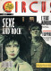 PORT OFFERT : CIRCUS N° 107  1er Tri 1987 , SEXE And Rock  , Voir Le Sommaire , 132 Pages - Circus