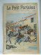 LE PETIT PARISIEN N°640 – 12 MAI 1901 – ALGERIE, PILLAGE VILLAGE DE MARGUERITTE – CRIME DE CORANCEZ OBSEQUES DES VICTIME - Le Petit Parisien